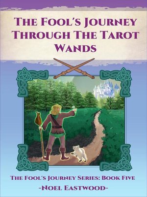 cover image of The Fool's Journey Through the Tarot Wands